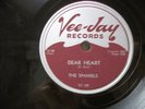 THE SPANIELS - 78rpm  R&B - VEE-JAY #189 - DEAR HEART / WHY WON'T YOU DANCE