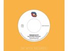 FREDDIE SCOTT (You) Got What I Need/Powerful Love 7