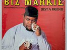 1989 - BIZ MARKIE - JUST A FRIEND - COLD CHILLIN' RECORDS OG PRESS IN SHRINK