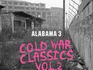 Alabama 3 - Cold War Classics 2 [New Vinyl LP] Clear Vinyl
