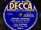 Paul Whiteman (w/ Jack Teagarden) - Decca 2222 78 RPM “Jeepers Creepers” 1938