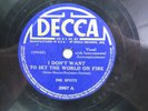 Ink Spots- Decca 3987 - I Don't Want To Set The World On Fire