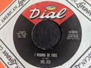 JOE TEX I WANNA BE FREE DIAL ORIGINAL