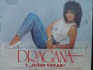 DRAGANA MIRKOVIC - Ruže Cvetaju Samo U Pesmama RARE YUGO FOLK LP LEPA BRENA CECA