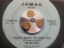 HEAR Northern Soul 45 The BELL BOYS on Jamar I DON'T WANT TO LOSE YOU
