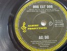 AC/DC  Dog Eat Dog / Carry Me Home  7’’ single vinyl  AP-11403 - see description