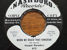 Gospel Paraders 45 When We Reach The Kingdom Black Gospel Nashboro NM 7” NM