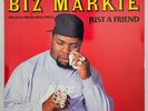 1989 - BIZ MARKIE - JUST A FRIEND - COLD CHILLIN' RECORDS ORIGINAL PRESSING