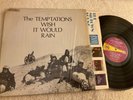 The Temptations -  I Wish It Would Rain (Stereo) (1st Pressing) (Mint)