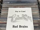 Bad Brains Pay To Cum BB001 First Press Punk