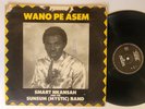 SMART NKANSAH Wano Pe Asem | Ghana | Electro | Synth | Afro Boogie | LP HEAR