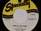 CLIFTON CHENIER: Boppin’ The Rock US Specialty 552 Zydeco Blues 45 HEAR