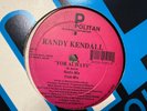 RANDY KENDALL FOR ALWAYS 12