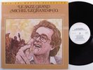 MICHEL LEGRAND Le Jazz Grand MFSL LP VG++/VG+ gatefold p