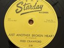 Fred Crawford 78 Just Another Broken Heart Me And My Baby Country Starday VG+