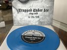 Trapped Under Ice - Signed Stay Cold Record Release 7” Blue Vinyl Turnstile