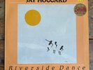 JAY HOGGARD - RIVERSIDE DANCE - INDIA NAVIGATION IN-1068 LP