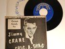 Jimmy Crane – Shig A Shag – Rockabilly 45 – Spangle KN-45-6001 – Rare