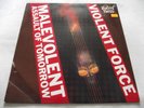 VIOLENT FORCE   MALEVOLENT ASSAULT OF TOMORROW ** 1987 Holland ROADRUNNER LP
