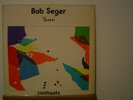 BOB SEGER Seven LP/1974 Palladium/EX Vinyl & Cover/Contrasts/Get Out Of Denver