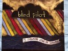 Blind Pilot 3 Rounds And A Sound Vinyl Record Red Color Vinyl 180 Gram 2008