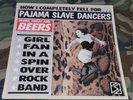 PAJAMA SLAVE DANCERS-BLOOD SWEAT & BEERS-1988 NETHERLANDS PRESSING NM VINYL LP