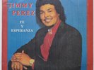 JIMMY PEREZ Fe Y Esperanza MEREDINI SALSA GUAGUANCO TUMBAO MODERNO UNSEEN COVER