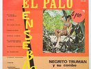 NEGRITO TRUMAN Y SU COMBO El Palo Ensebao KUBANEY SALSA GUAGUANCO SEALED Sellado