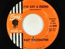 Northern Soul R&B 45 - Baby Washington - I've Got A Feeling - Sue