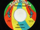 Northern Soul 45 - Norma Rudd - He's Mine - Sure-Shot - VG+ promo