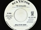 Northern Soul 45 - Cavaliers - Hold To My Baby - RCA Victor - VG+ promo