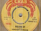 VINCENT GORDON*WALKING BY*REGGAE*CRAB RECORDS*HEAR IT