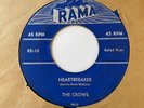 Doo Wop R&B 45 THE CROWS Heartbreaker / Call A Doctor Rama Orig. Rare HEAR