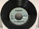 The Dedications 45 Record: Teardrops White Whale Doo Wop Tested Rare Promo