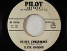 C&W Bopper 45 - Clyde Johnson - Devil's Sweetheart - Pilot - obscure