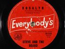 Garage 45 - Steve And The Board - Rosalyn - Everybody's Australia