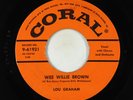 Rockabilly 45 - Lou Graham - Wee Willie Brown - Coral VG+