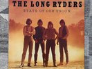 The Long Ryders ‘State Of Our Union’ 1985 vinyl album EX vinyl VG+ sleeve promo