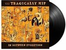 TRAGICALLY HIP,THE In between Evolution