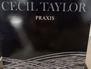 Cecil Taylor - Praxis (label) 2xLP 1982 Greece Pressing