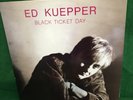 ED KUEPPER:  BLACK TICKET DAY - LP vinyl 1st Press Saints Bad Seeds Nick Cave