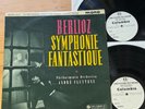 33CX 1673 *BERLIOZ - SYMPHONIE FANTASTIQUE  *Columbia 1st TEST PRESS (No SAX)