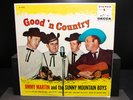 Jimmy Martin And The Sunny Mountain Boys – Good'N Country - Vinyl Record Lp