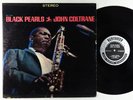 John Coltrane - Black Pearls LP - Prestige - PRST 7316 Stereo RVG