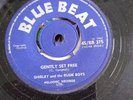 Blue Beat - Shirley And The Rude Boys - 45 rpm 7