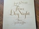 THREE DOG NIGHT - JOY TO THE WORLD THEIR GREATEST HITS - 1974 VINYL LP-DSD50178