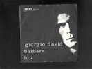 GIORGIO DAVID: BARBARA RARO DISCO ITALY A 45 GIRI DEL 1971