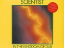 Scientist - In The Kingdom Of Dub (Vinyl LP - 1981 - US - Reissue)