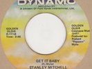 Stanley Mitchell Get It Baby  Dynamo Soul Northern Motown