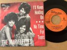 THE MARVELETTES  - I’II KEEP HOLDING ON - DUTCH 7” P/S on TAMLA MOTOWN GO 42.607